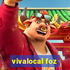 vivalocal foz